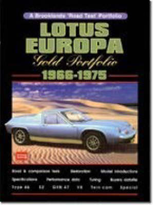 Lotus Europa Gold Portfolio 1966-1975 - Clarke, R