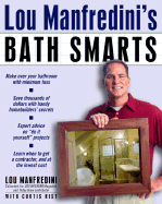 Lou Manfredini's Bath Smarts - Manfredini, Lou