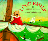 Loud Emily - O'Neill, Alexis