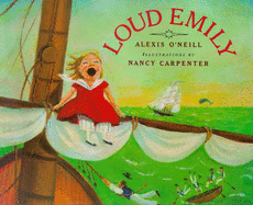 Loud Emily - O'Neill, Alexis