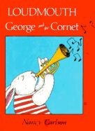 Loudmouth George and the Cornet