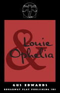 Louie and Ophelia