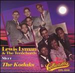 Louie Lymon & the Teenchords Meet the Kodaks