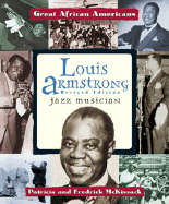 Louis Armstrong: Jazz Musician