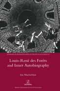 Louis-Ren des Forts and Inner Autobiography