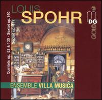 Louis Spohr: Chamber Music - Ensemble Villa Musica