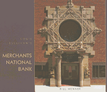 Louis Sullivan's Merchants National Bank