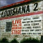 Louisiana 2: Live from the Mountain Stage