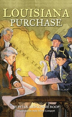 Louisiana Purchase - Roop, Peter, and Roop, Connie