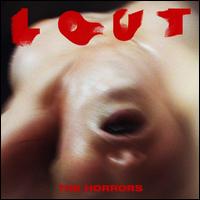 Lout - The Horrors