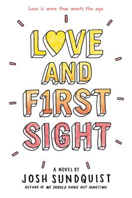 Love and First Sight - Sundquist, Josh