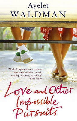 Love And Other Impossible Pursuits - Waldman, Ayelet
