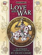 Love and War, Penumbra