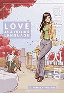 Love as a Foreign Language: Volume 1