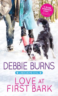 Love at First Bark - Burns, Debbie