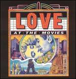 Love at the Movies: Classic Love Themes - Various Artists