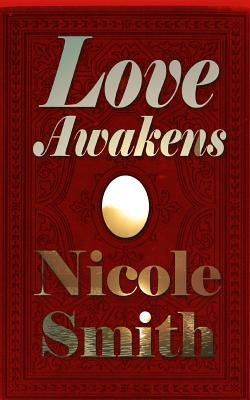 Love Awakens: Book 11 of the Sully Point Series - Smith, Nicole