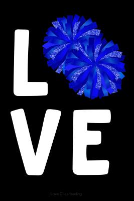 Love Cheerleading: Black Journal Notebook for Cheerleaders, Cheer Coach or Manager, Gift for Cheer Mom, Blue POM Poms - Press, Happy Cricket