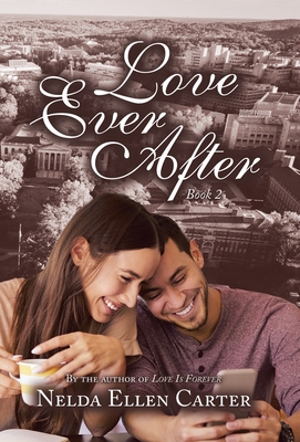 Love Ever After: Book 2 - Carter, Nelda Ellen