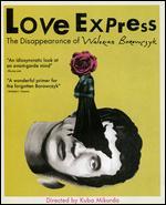 Love Express: The Disappearance of Walerian Borowczyk [Blu-ray]