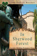 Love Found in Sherwood Forest