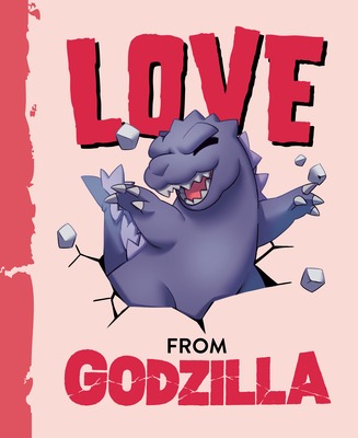 Love from Godzilla - Luchini, Olivia