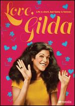Love, Gilda - Lisa D'Apolito