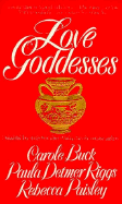 Love Goddesses - St Martins Press, and Paisley, Rebecca