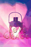 Love & Grace