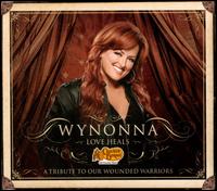 Love Heals [Cracker Barrel Exclusive] - Wynonna