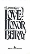 Love/Honor/Betray