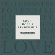 Love, Hope and Leadership: A Special Edition