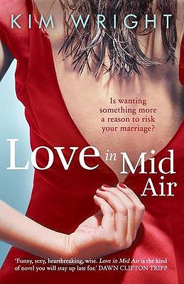 Love in Mid Air - Wright, Kim