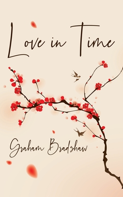 Love in Time - Bradshaw, Graham