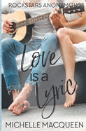 Love is a Lyric: A Sweet Rockstar Romance