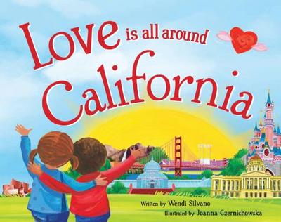 Love Is All Around California - Silvano, Wendi