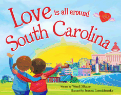 Love Is All Around South Carolina