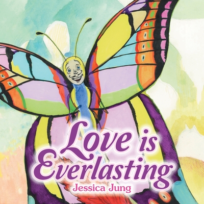 Love Is Everlasting - Jung, Jessica