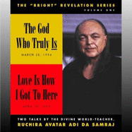 Love Is How I Got to Here / The God Who Truly Is (2-CD Set) - 
