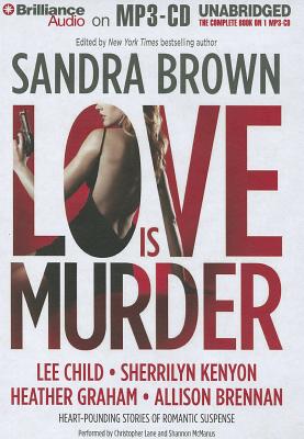 Love Is Murder - Brown (Editor), Sandra, and Lane, Christopher, Professor (Read by), and McManus, Shannon (Read by)