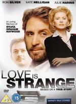 Love Is Strange - Annette Haywood-Carter