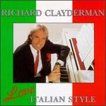 Love Italian Style - Richard Clayderman