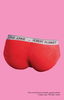 Love Junkie - Plunket, Robert