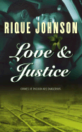 Love & Justice