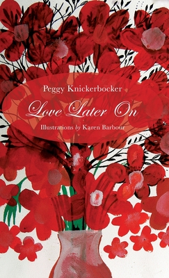 Love Later On - Knickerbocker, Peggy