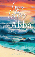 Love Letters from Abba: A Daily Devotional