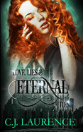 Love, Lies and Eternal Ties: A young adult paranormal romance