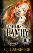 Love, Lies and Family Ties: A young adult paranormal romance