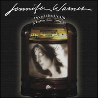 Love Lifts Us Up: A Collection 1969-1983 - Jennifer Warnes
