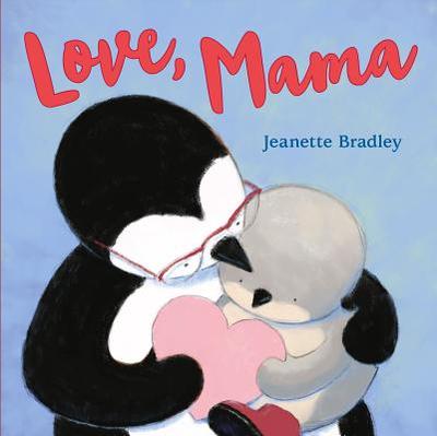 Love, Mama - 